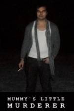 Watch Mummy's Little Murderer Gomovies