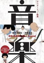 Watch On-Gaku: Our Sound Gomovies
