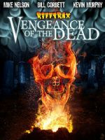 Watch RiffTrax: Vengeance of the Dead Gomovies