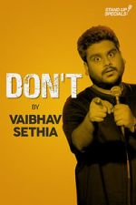 Watch Vaibhav Sethia: Don\'t Gomovies