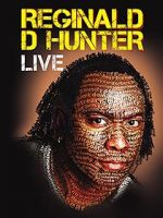 Watch Reginald D Hunter Live Gomovies