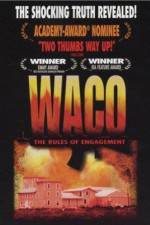 Watch Waco The Rules of Engagement Gomovies