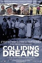Watch Colliding Dreams Gomovies