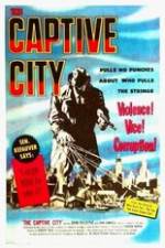 Watch The Captive City Gomovies