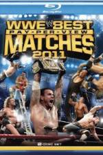 Watch Best Pay Per View Matches of 2011 Gomovies