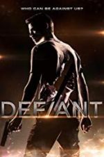 Watch Defiant Gomovies
