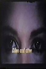 Watch Eden and After Gomovies