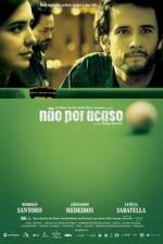 Watch N�o Por Acaso Gomovies