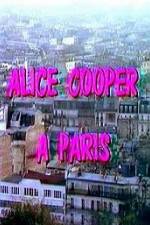 Watch Alice Cooper � Paris Gomovies
