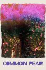 Watch Common Pear Gomovies