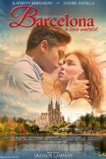 Watch Barcelona A Love Untold Gomovies