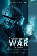 Watch The Unrestricted War Gomovies
