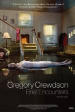 Watch Gregory Crewdson Brief Encounters Gomovies
