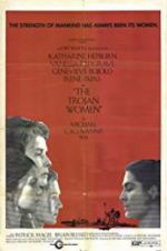 Watch The Trojan Women Gomovies