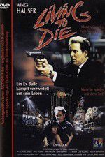 Watch Living to Die Gomovies