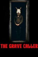 Watch The Grave Caller Gomovies