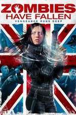 Watch Zombies Have Fallen Gomovies