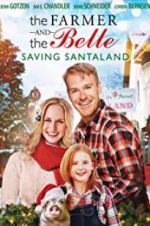 Watch The Farmer and the Belle: Saving Santaland Gomovies