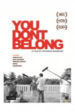Watch You Don't Belong Gomovies