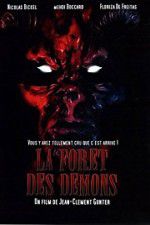 Watch La for�t des d�mons Gomovies