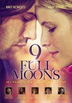 Watch 9 Full Moons Gomovies