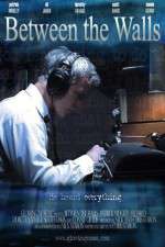 Watch Between the Walls Gomovies