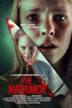 Watch The Matriarch Gomovies