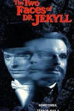 Watch The Two Faces of Dr Jekyll Gomovies