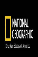 Watch National Geographic Drunken States Of America Gomovies