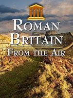 Watch Roman Britain from the Air Gomovies
