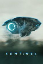 Watch Sentinel Gomovies