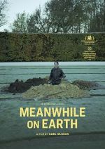Watch Meanwhile on Earth Gomovies