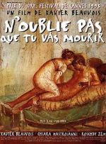 Watch N\'oublie pas que tu vas mourir Gomovies