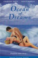 Watch Ocean of Dreams Gomovies
