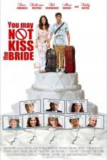 Watch You May Not Kiss the Bride Gomovies