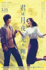 Watch You Shine in the Moonlight Gomovies