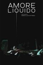 Watch Amore liquido Gomovies