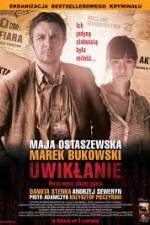 Watch Uwiklanie Gomovies