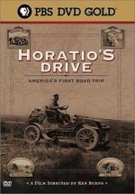 Watch Horatio\'s Drive: America\'s First Road Trip Gomovies
