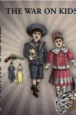 Watch The War on Kids Gomovies