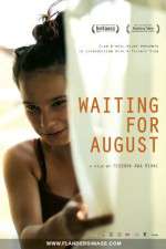 Watch Waiting for August Gomovies