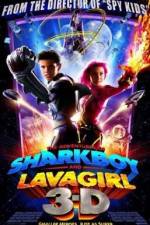 Watch The Adventures of Sharkboy and Lavagirl 3-D Gomovies