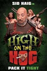 Watch High on the Hog Gomovies