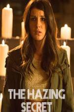 Watch The Hazing Secret Gomovies