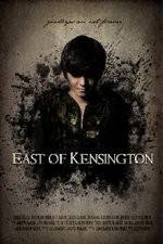 Watch East of Kensington Gomovies