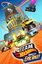 Watch Team Hot Wheels: Build the Epic Race Gomovies