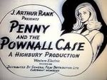 Watch Penny and the Pownall Case Gomovies