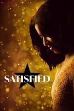 Watch Satisfied Gomovies