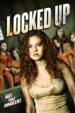 Watch Locked Up Gomovies