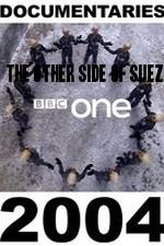Watch The Other Side of Suez Gomovies